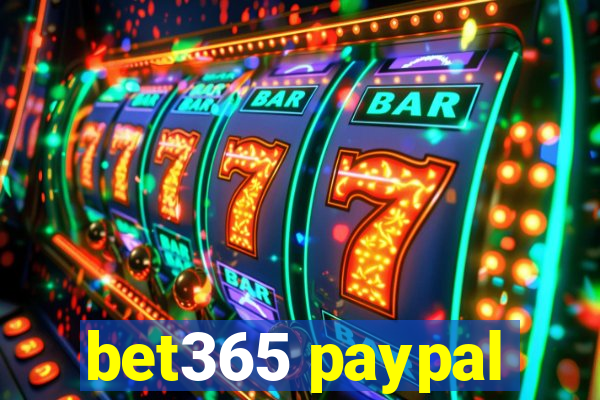 bet365 paypal